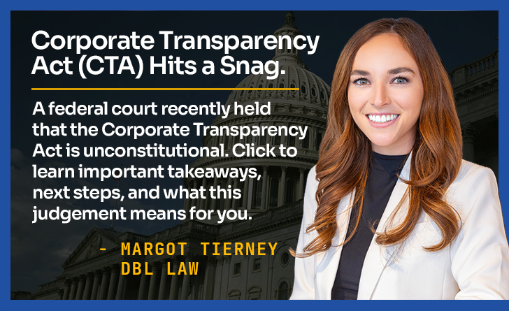 Update to the the Corporate Transparency Act (“CTA”)