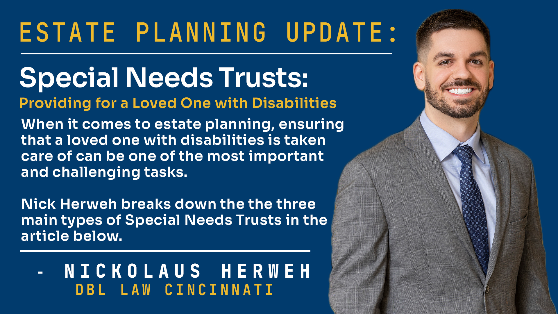 Special Needs Trusts: Providing for a Loved One with Disabilities