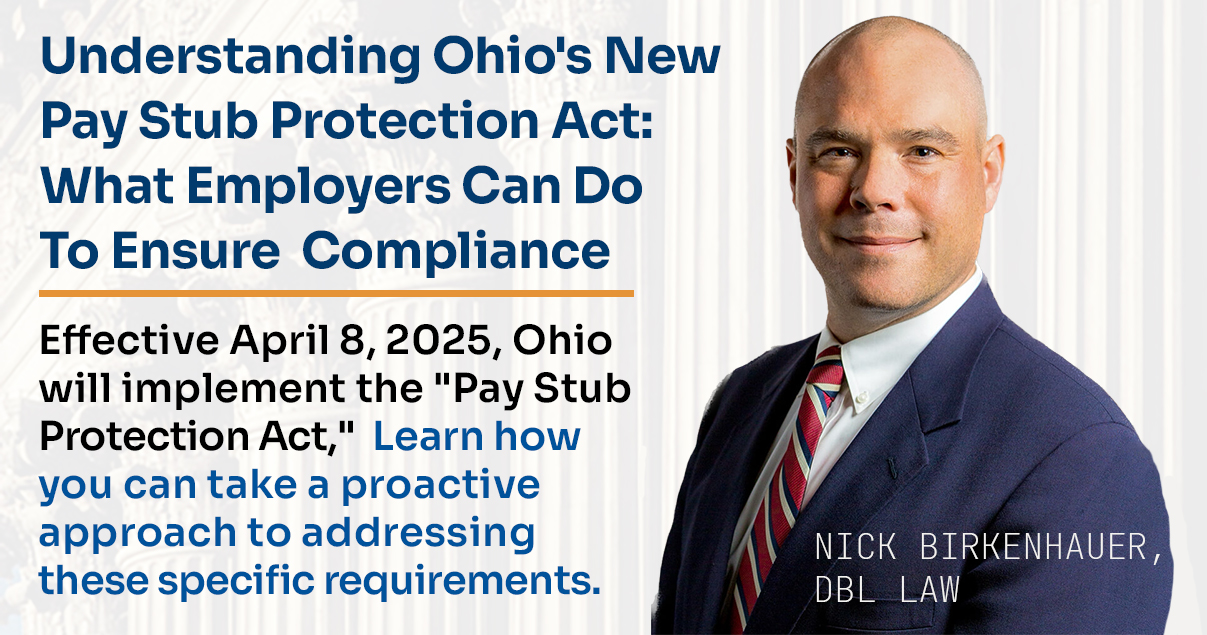 Understanding Ohio’s New Pay Stub Protection Act: What Employers Need to Know