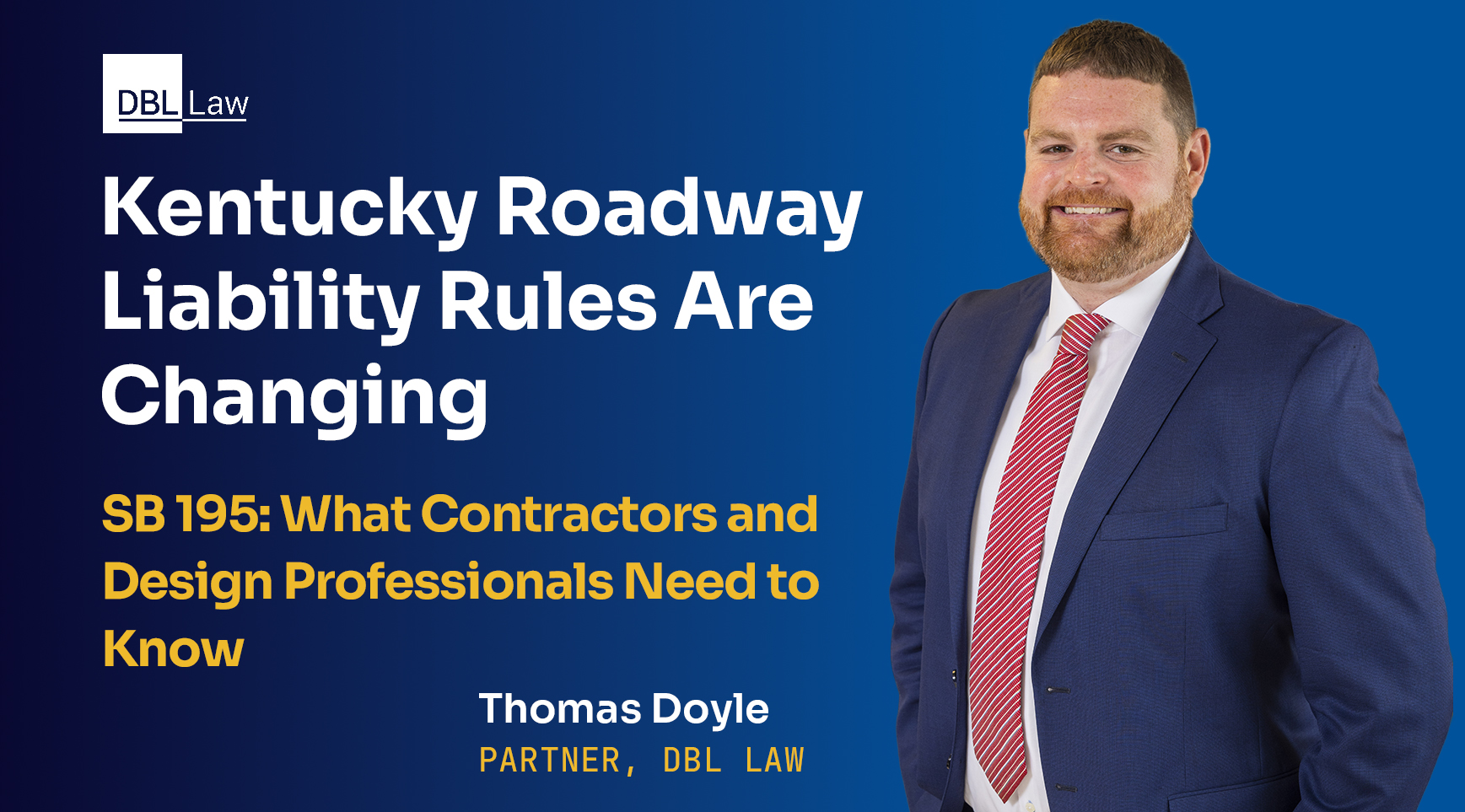 Kentucky Senate Bill 195 Reshapes Liability Exposure in Public Roadway Litigation
